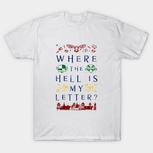 Where the Hell is My Letter HP Wizarding Magical Owl T-Shirt